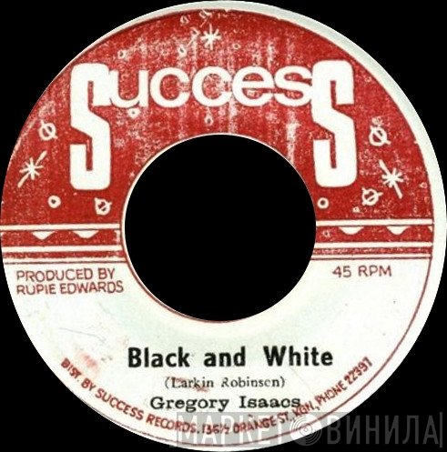 Gregory Isaacs - Black And White
