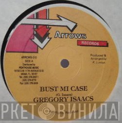 Gregory Isaacs  - Bust Mi Case