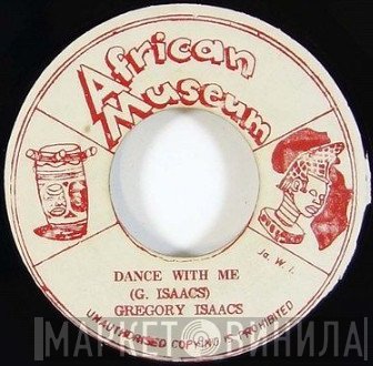 Gregory Isaacs  - Dance With Me