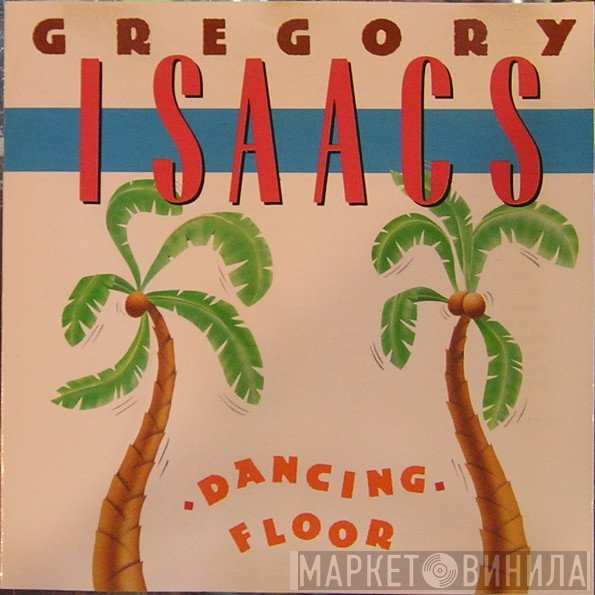 Gregory Isaacs  - Dancing Floor