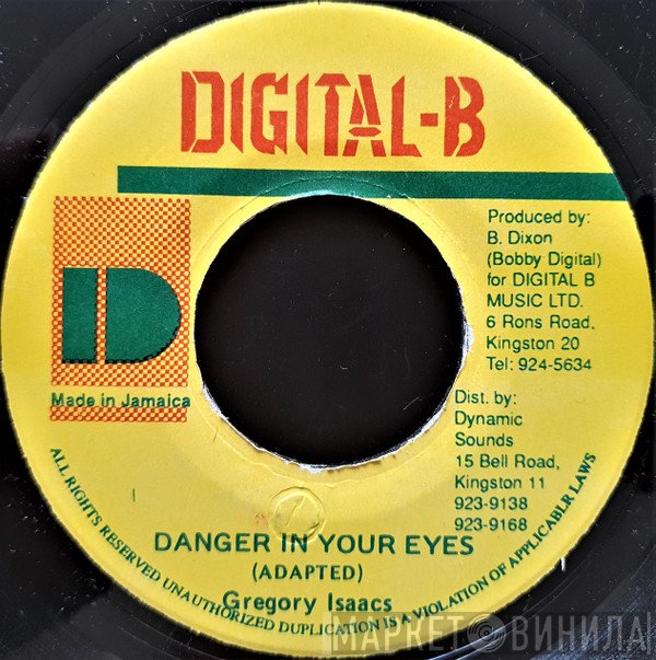 Gregory Isaacs  - Danger In Your Eyes