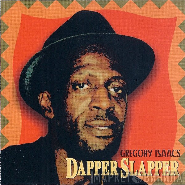 Gregory Isaacs  - Dapper Slapper