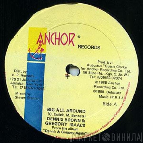 Gregory Isaacs, Dennis Brown - Big All Around