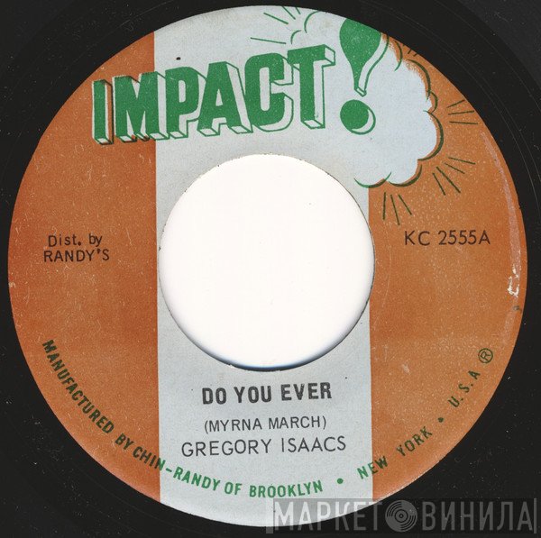 Gregory Isaacs - Do You Ever