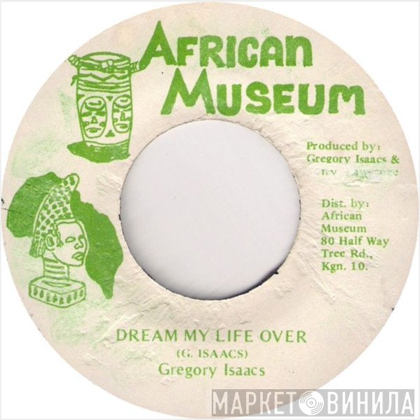 Gregory Isaacs - Dream My Life Over