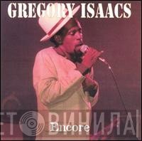 Gregory Isaacs  - Encore
