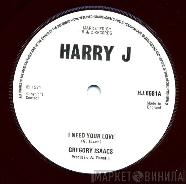 Gregory Isaacs - I Need Your Love