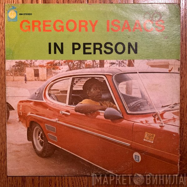 Gregory Isaacs  - In Person