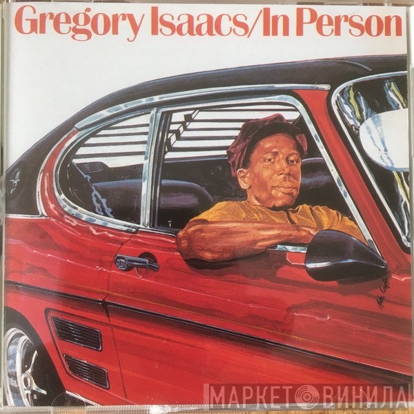 Gregory Isaacs  - In Person