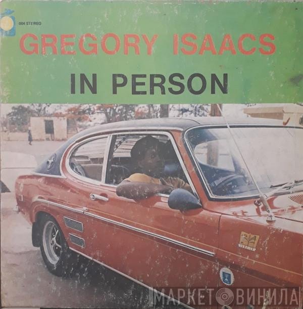 Gregory Isaacs  - In Person
