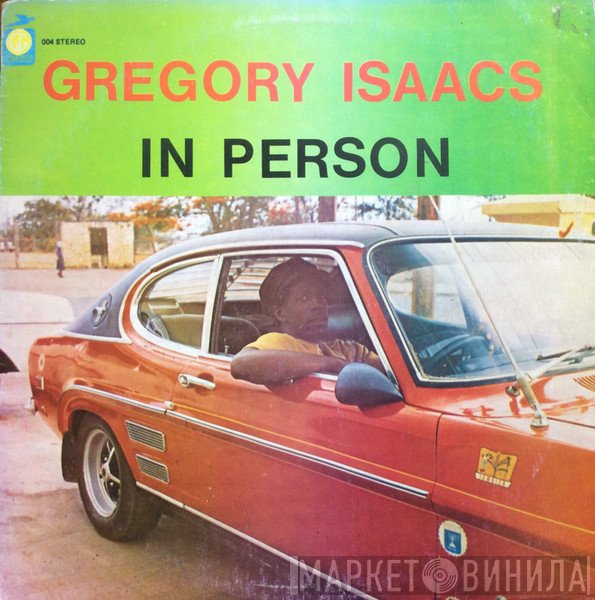 Gregory Isaacs  - In Person