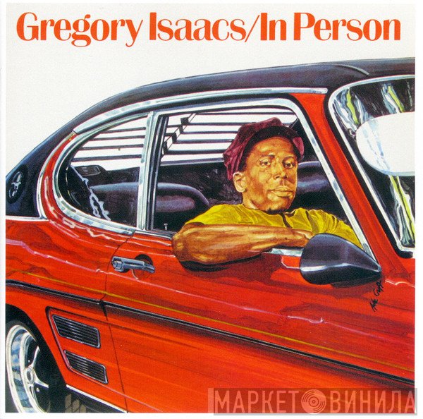 Gregory Isaacs  - In Person