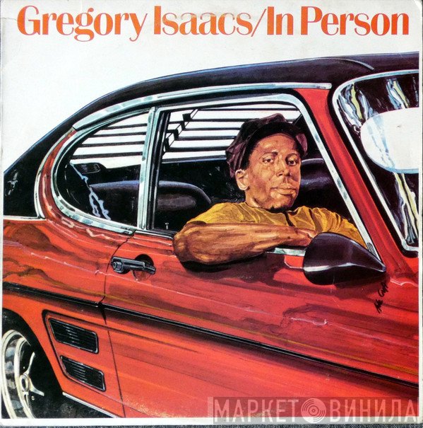 Gregory Isaacs  - In Person