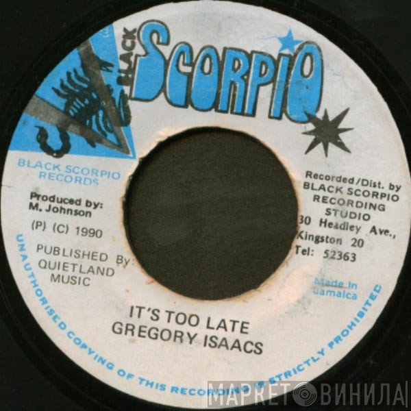 Gregory Isaacs - It's Too Late