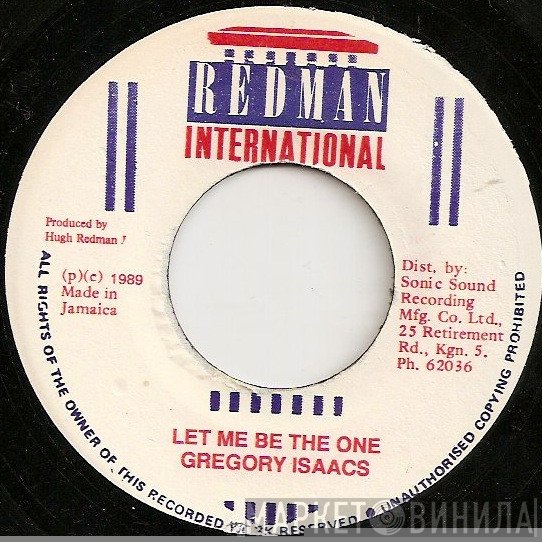 Gregory Isaacs  - Let Me Be The One