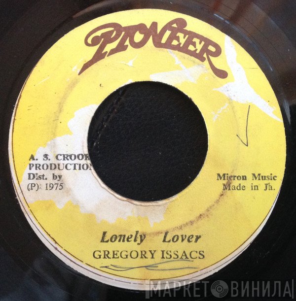 Gregory Isaacs - Lonely Lover / Comming Home