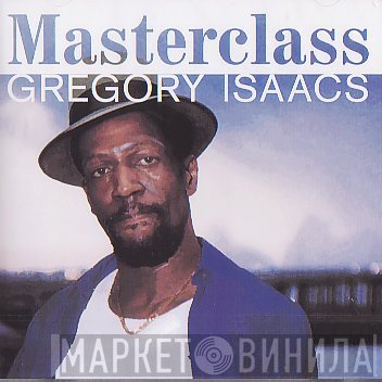 Gregory Isaacs  - Masterclass