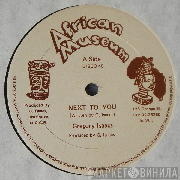 Gregory Isaacs - Next To You / A Few Words