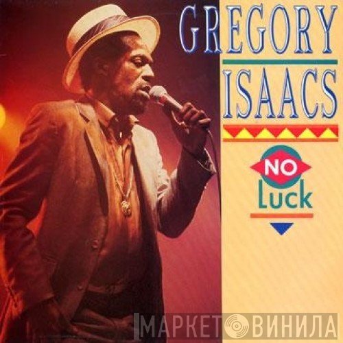 Gregory Isaacs  - No Luck
