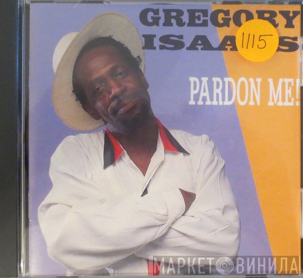 Gregory Isaacs  - Pardon Me!