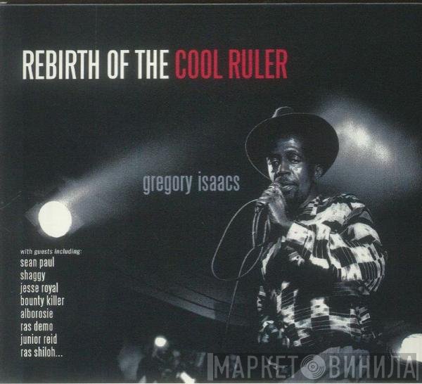 Gregory Isaacs  - Rebirth Of The Cool Ruler