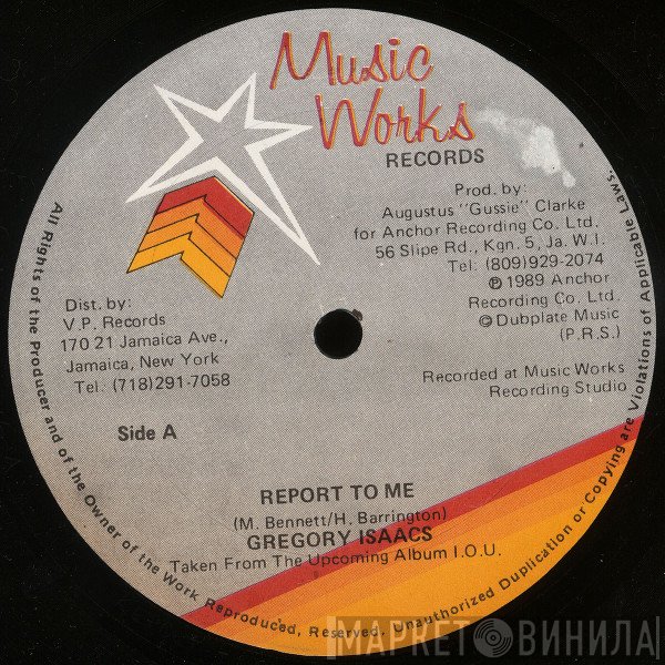 Gregory Isaacs  - Report To Me