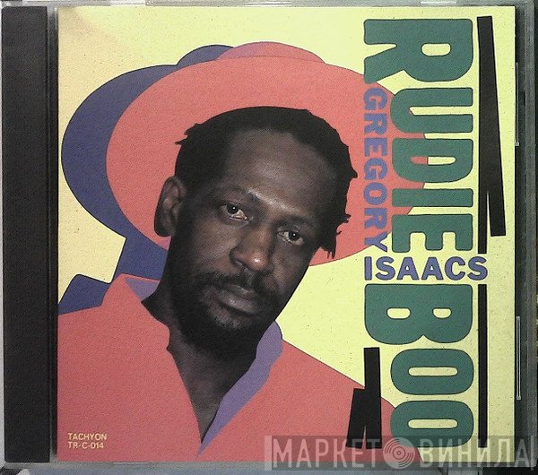 Gregory Isaacs  - Rudie Boo
