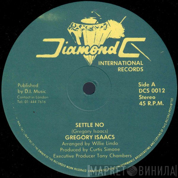 Gregory Isaacs  - Settle No