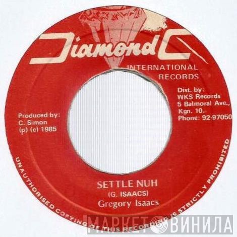 Gregory Isaacs - Settle Nuh