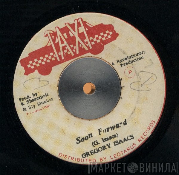 Gregory Isaacs  - Soon Forward
