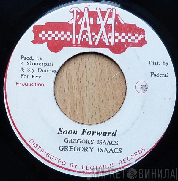 Gregory Isaacs  - Soon Forward