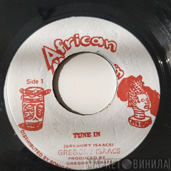 Gregory Isaacs  - Tune In