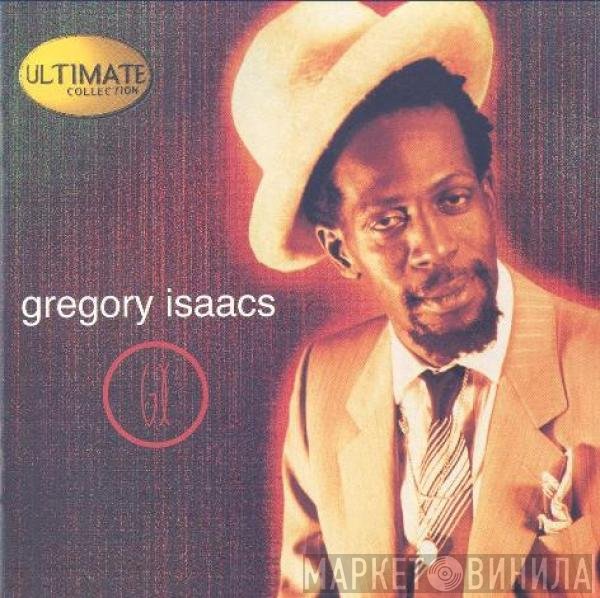 Gregory Isaacs  - Ultimate Collection