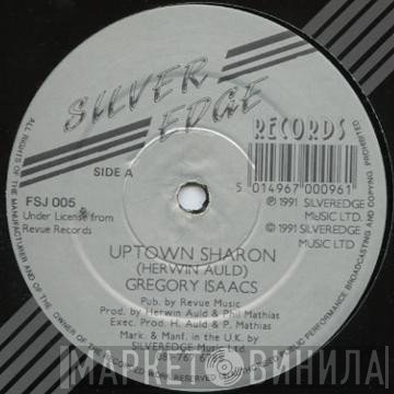 Gregory Isaacs - Uptown Sharon