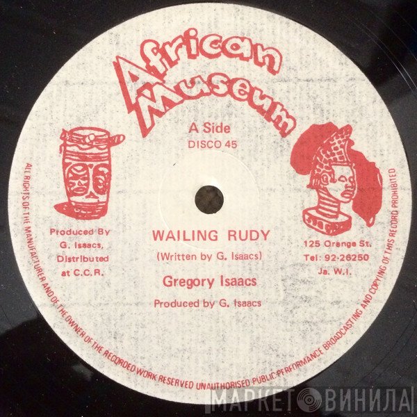 Gregory Isaacs  - Wailing Rudy