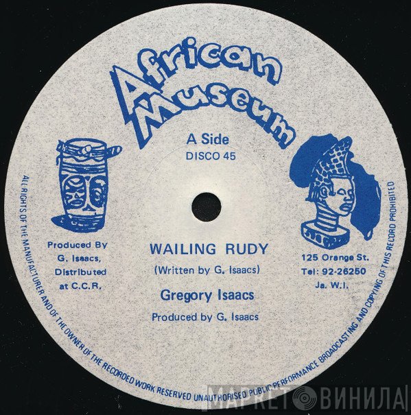 Gregory Isaacs  - Wailing Rudy