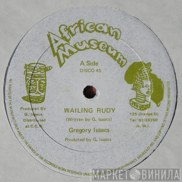 Gregory Isaacs  - Wailing Rudy