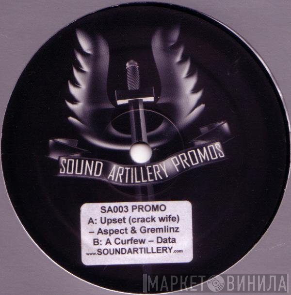 Gremlinz, Aspect , Data  - Upset (Crack Wife) / Curfew