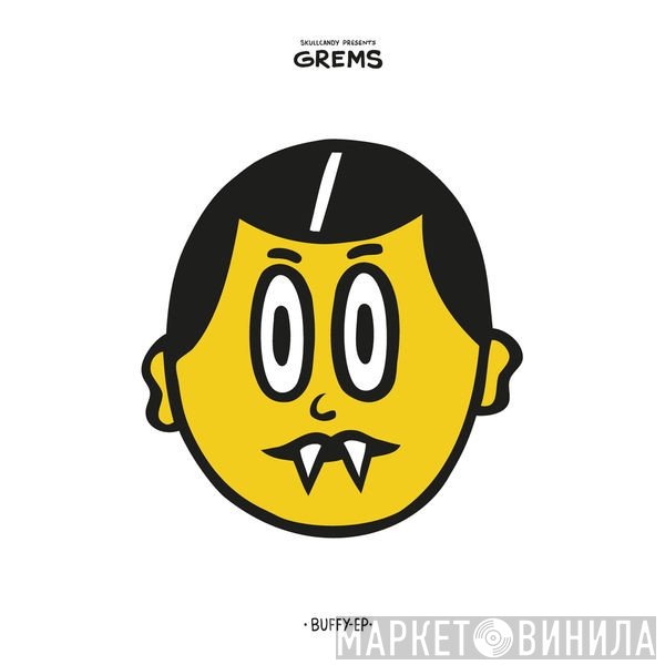 Grems  - Buffy EP