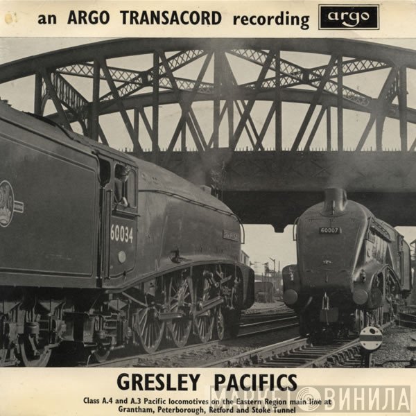  - Gresley Pacifics