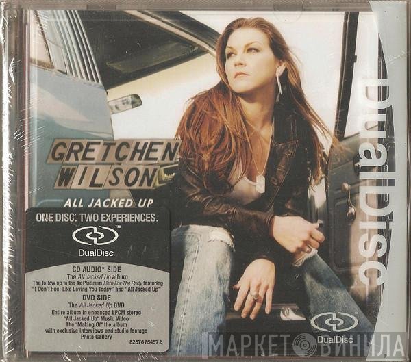 Gretchen Wilson  - All Jacked Up