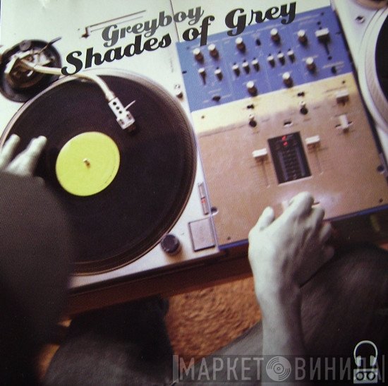 Greyboy - Shades Of Grey