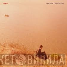 Greys  - Age Hasn't Spoiled You