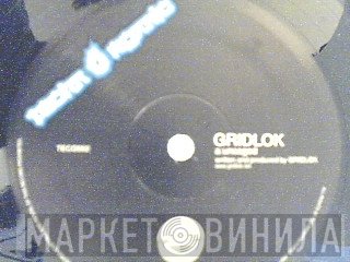 Gridlok, Substrata - Uncaged / Sunlight Into Shadow