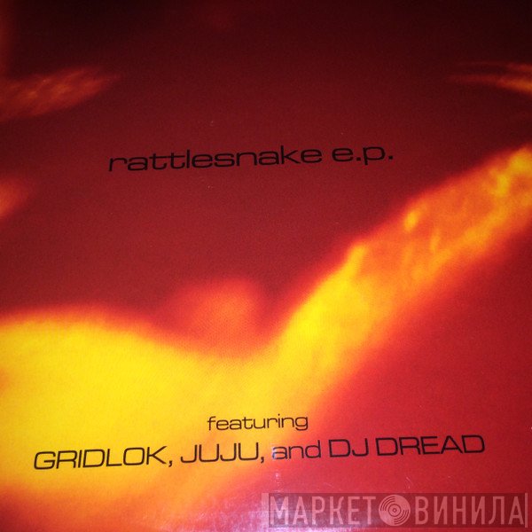Gridlok  - Rattlesnake E.P.