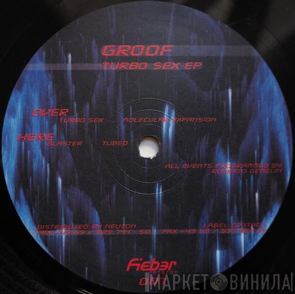 Groof - Turbo Sex EP