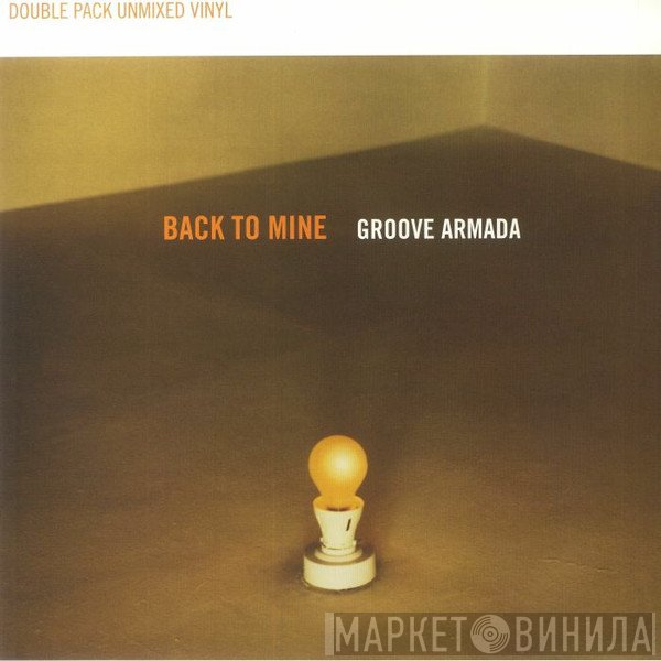 Groove Armada - Back To Mine