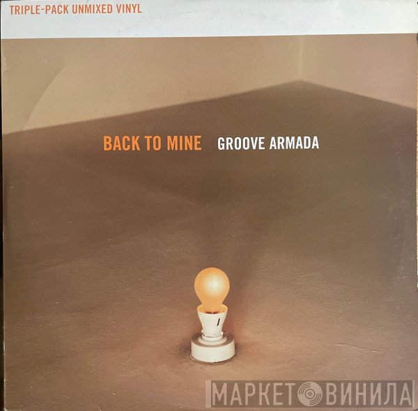 Groove Armada - Back To Mine