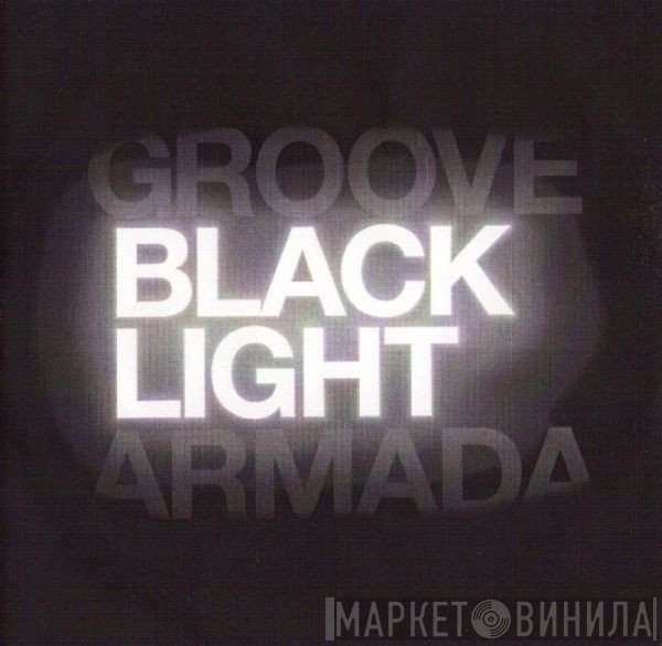 Groove Armada - Black Light