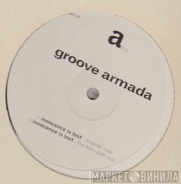 Groove Armada  - Innocence Is Lost